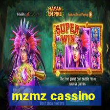 mzmz cassino